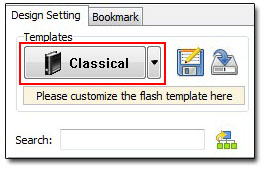start PageFlip PDF to Flash and Click templates to choose “Classical template”