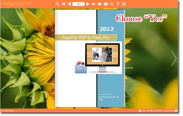 Choose Yes means the flipping book will display in the center of the flash window.