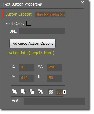 Enter text in “Button Caption” of the properties settings